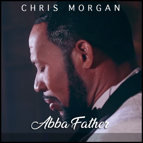 Abbah Father – Chris Morgan