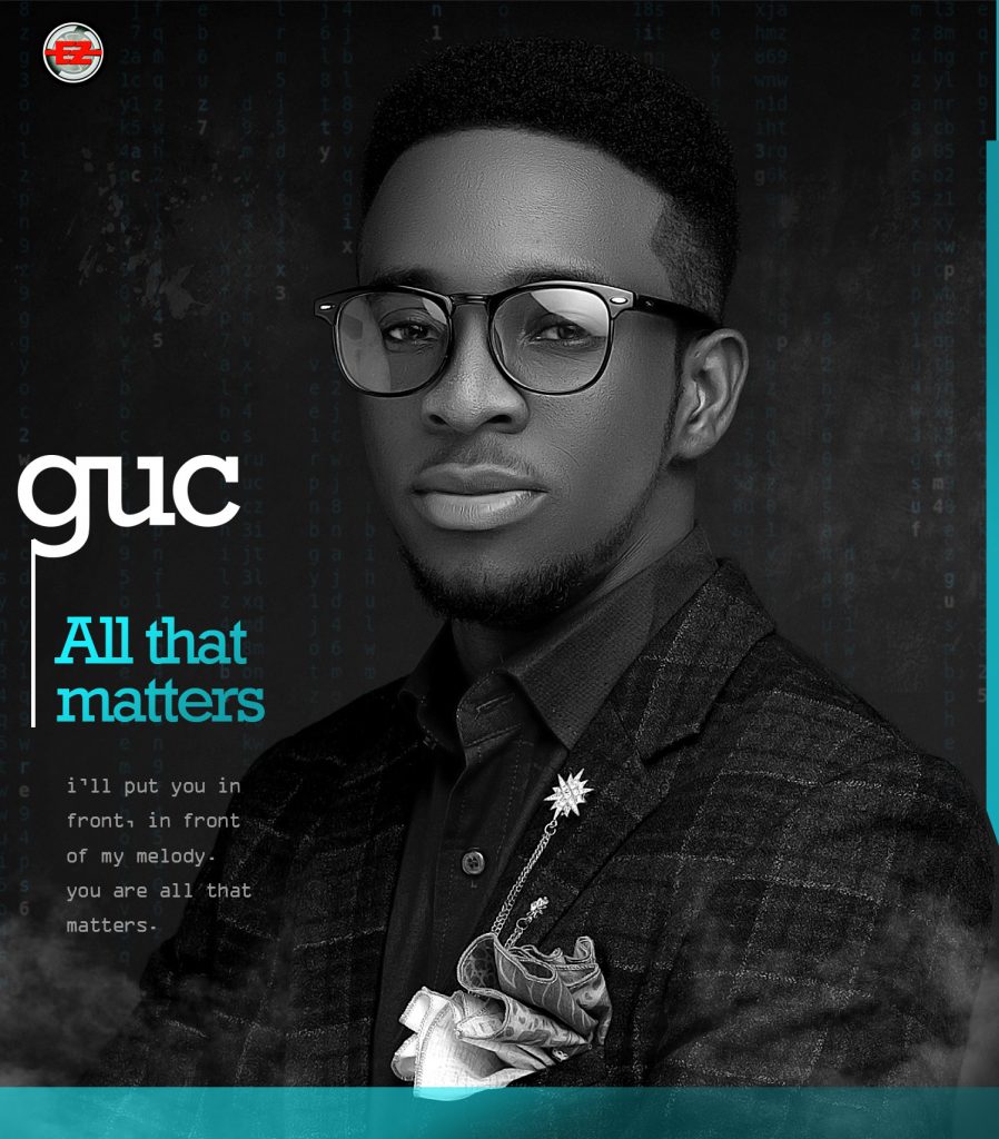 Guc – All That Matters