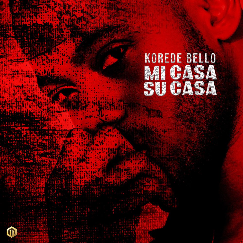Korede Bello – Mi Casa Su Casa