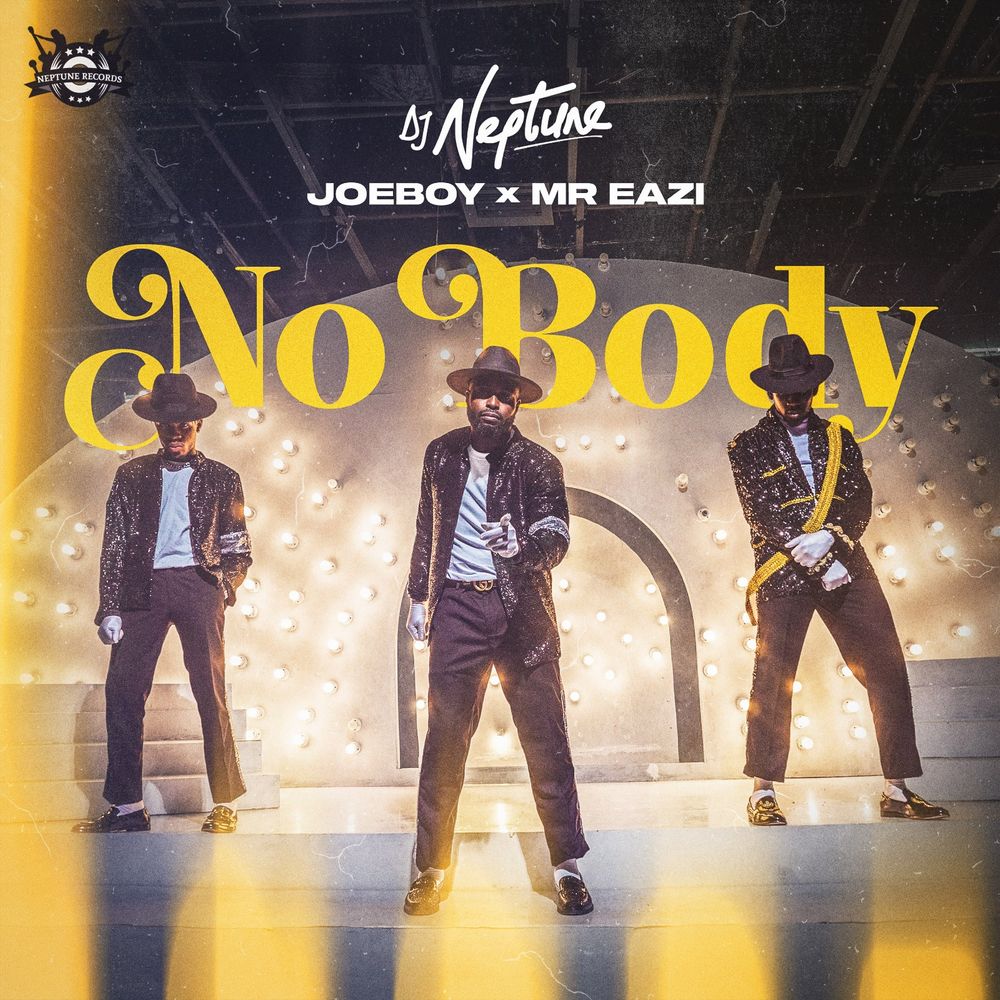 DJ Neptune – Nobody Ft. Joeboy, Mr Eazi