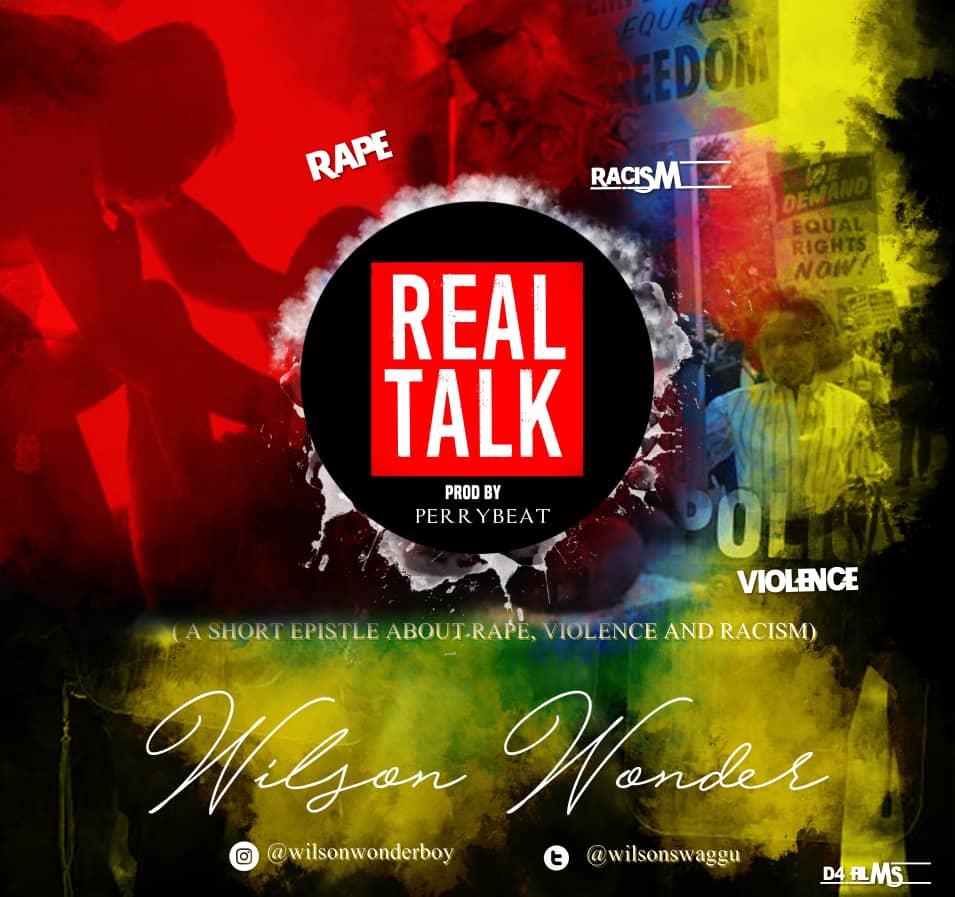 Wilson Wonder – Real Talk