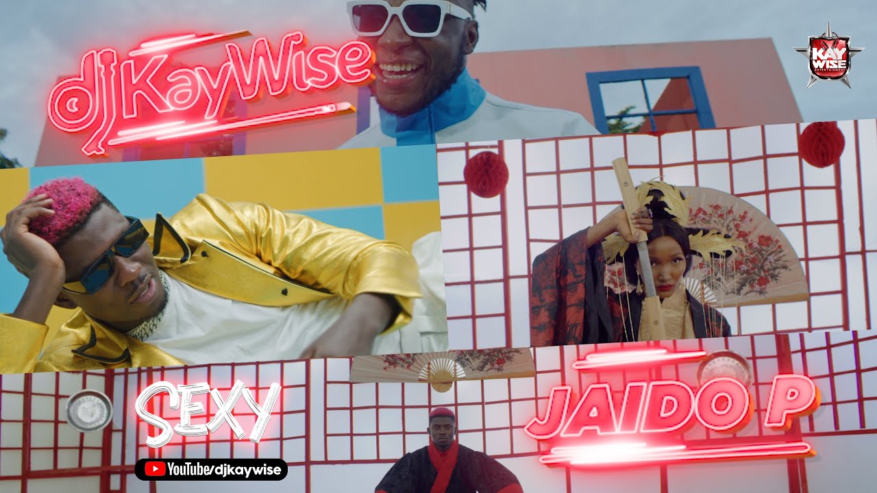 DJ Kaywise – Sexy ft. Jaido P Video
