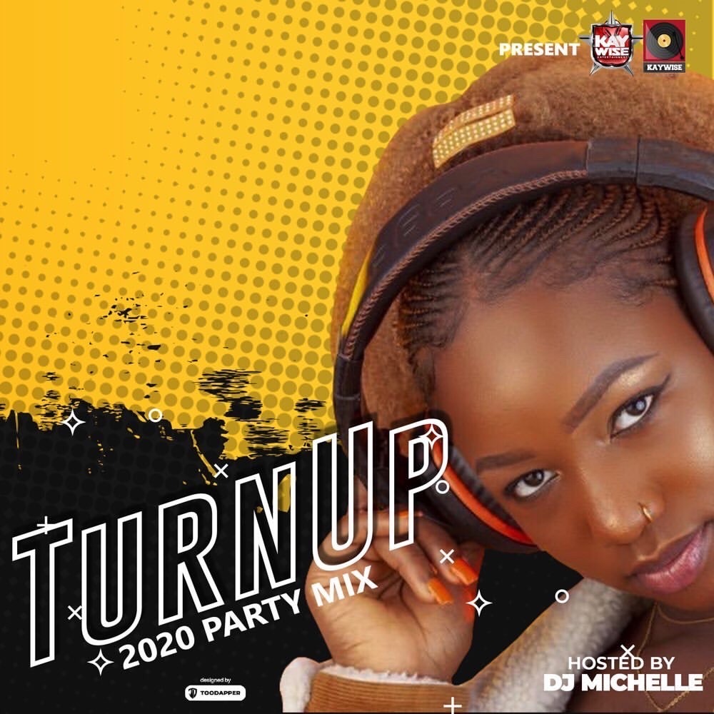 DJ Michelle – Turn Up 2020 Parte Mixtape