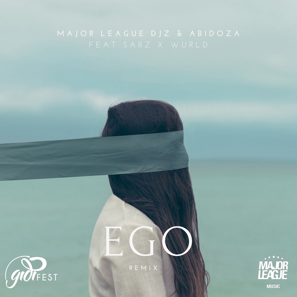 Major League DJz, Abidoza – Ego ft. Sarz, Wurld (Amapaino Remix)