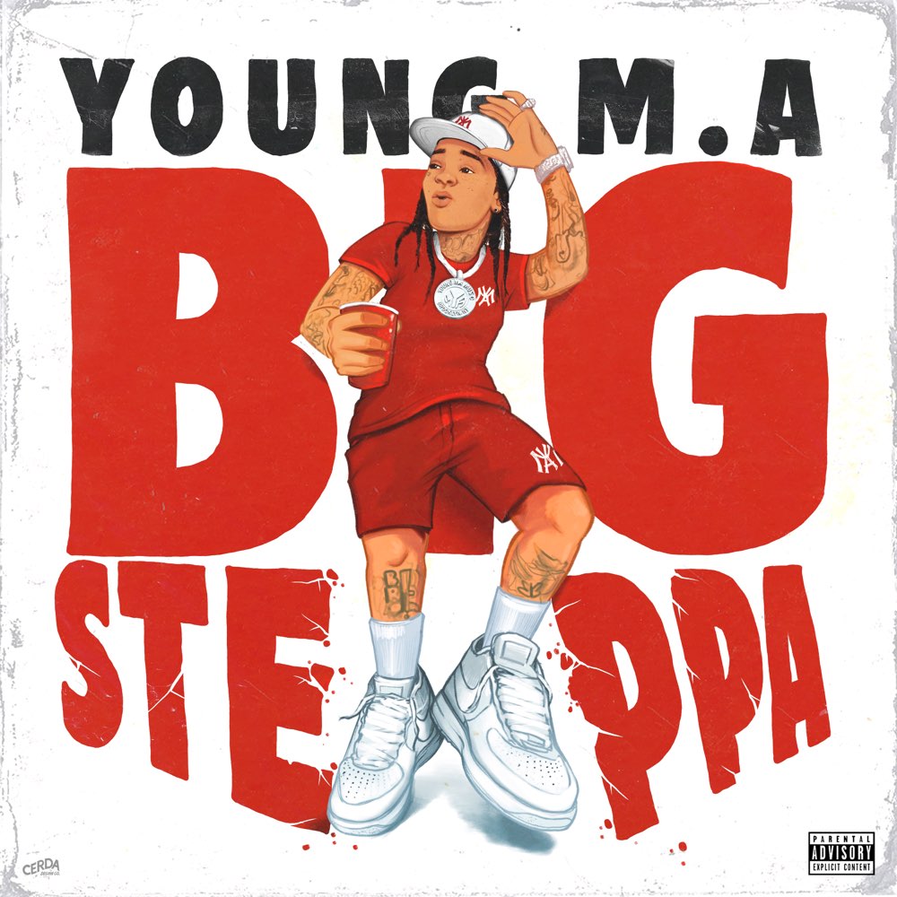 Young M.A – Big Steppa