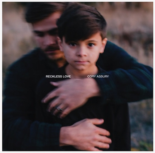 Cory Asbury – Reckless Love Of God