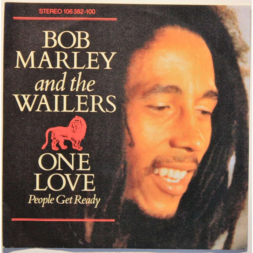 Bob Marley & The Wailers – One Love / People Get Ready